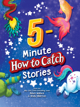 Hardcover 5-Minute How to Catch Stories Book