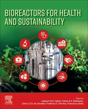 Paperback Bioreactors for Health and Sustainability Book