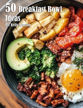 Paperback 50 Breakfast Bowl Ideas Book