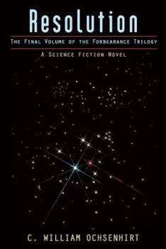 Paperback Resolution: The Final Volume of the Forbearance Trilogy Book