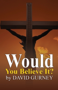 Paperback Would You Believe It? Book