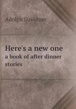 Paperback Here's a new one a book of after dinner stories Book
