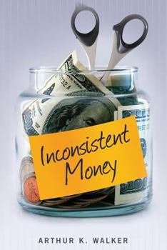 Paperback Inconsistent Money Book