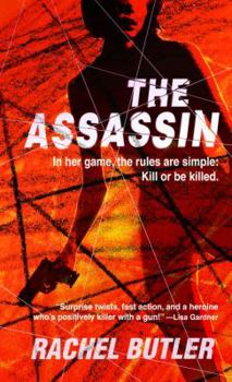 The Assassin - Book #1 of the Selena McCaffrey