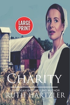 Paperback Charity LARGE PRINT [Large Print] Book