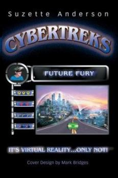 Paperback Cybertreks: Future Fury Book