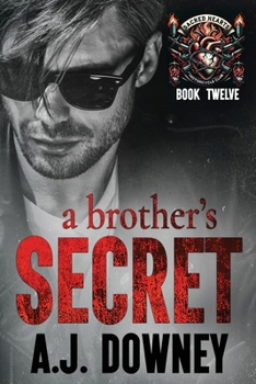 Paperback A Brother's Secret: The Sacred Brotherhood Book V Book