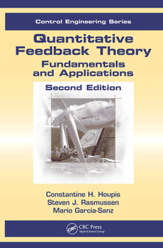Hardcover Quantitative Feedback Theory: Fundamentals and Applications [With CDROM] Book