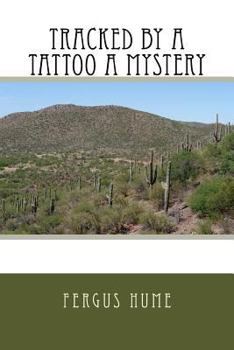 Paperback Tracked by a Tattoo A Mystery Book