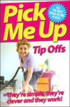 Paperback Pick Me Up: Tip Offs: They're Simple, They're Clever and They Work Book