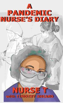 Hardcover A Pandemic Nurse's Diary (hardcover) Book