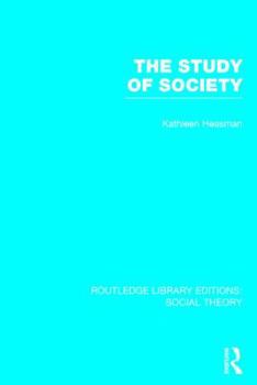 Hardcover The Study of Society Book
