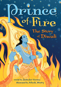 Paperback Prince of Fire: The Story of Diwali Book