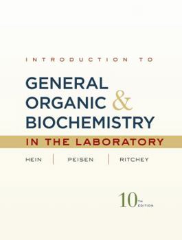 Paperback Introduction to General, Organic, & Biochemistry in the Laboratory Book