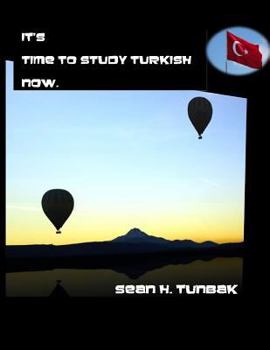 Paperback It's time to Study Turkish now: Black and White version Book