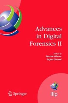 Hardcover Advances in Digital Forensics II: IFIP International Conference on Digital Forensics, National Center for Forensic Science, Orlando, Florida, January Book