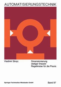 Paperback Dimensionierung Stetiger Linearer Regelkreise Für Die PRAXIS [German] Book