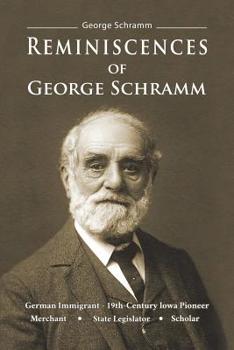 Paperback Reminiscences of George Schramm Book