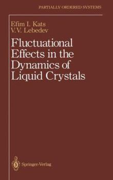Hardcover Fluctuational Effects in the Dynamics of Liquid Crystals Book