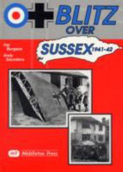 Hardcover Blitz Over Sussex 1941-42 Book