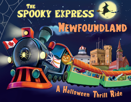 Hardcover The Spooky Express Newfoundland Book