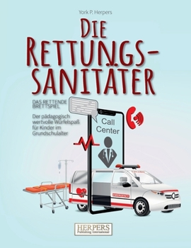 Paperback Die Rettungssanitäter - Das rettende Brettspiel [German] Book