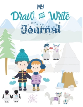 Draw and Write Journal | Winter Scene: Journal for Kids