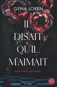 Paperback Il Disait qu'il m'aimait [French] Book