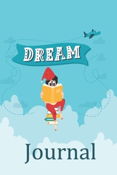 Dream Journal - Turquoise Cover: Notebook for your dream| A beginner’s dream diary for Lucid dreaming and dream interpretation (120 pages, 6 x9 ‘’)