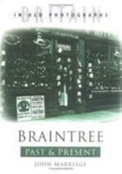 Paperback Braintree Past and Present Book