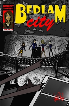 Paperback Bedlam City #18: The Attack Book