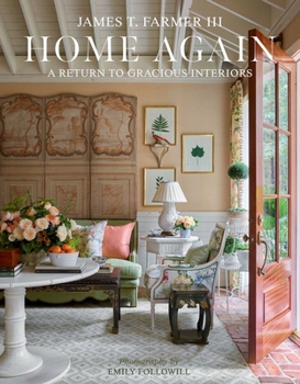 Hardcover Home Again: A Return to Gracious Interiors Book