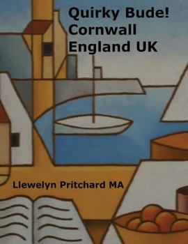 Paperback Quirky Bude! Cornwall England UK Book