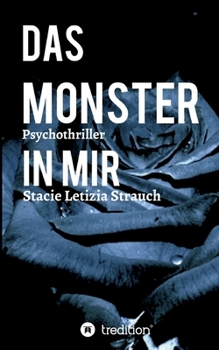 Paperback Das Monster in mir - Psychothriller [German] Book