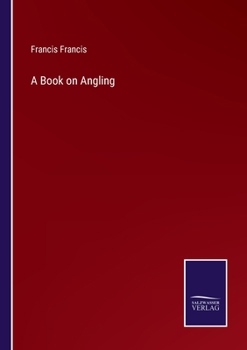 Paperback A Book on Angling Book