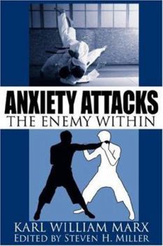 Paperback Anxiety Attacks: The Enemy Within Book