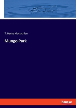 Paperback Mungo Park Book