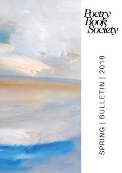 Paperback Poetry Book Society Spring 2018 Bulletin Book