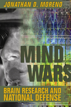 Hardcover Mind Wars: Brain Research and National Defense Book