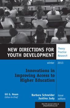 Pathways to College and Stem Careers: Enhancing the High School Experience: New Directions for Youth Development, Number 140
