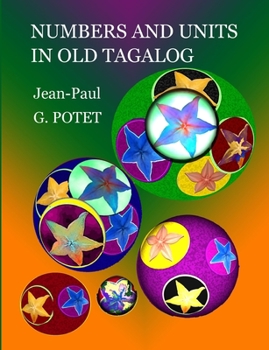 Paperback Numbers and Units in Old Tagalog Book