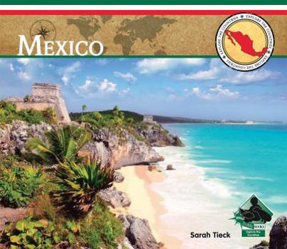 Mexico - Book  of the Explore the Countries