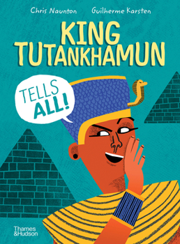 Hardcover King Tutankhamun Tells All! Book