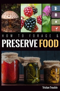 Paperback How to Forage & Preserve Food Book