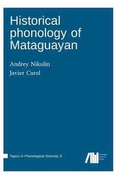 Hardcover Historical phonology of Mataguayan Book