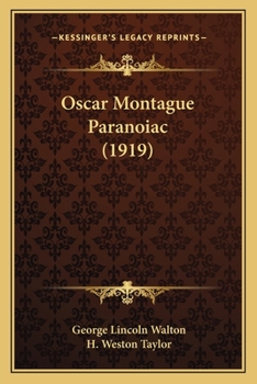 Paperback Oscar Montague Paranoiac (1919) Book