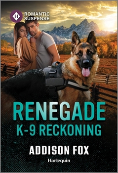 Mass Market Paperback Renegade K-9 Reckoning Book