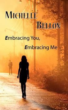 Paperback Embracing You, Embracing Me Book