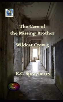 Paperback The Case of the Missing Brother Book