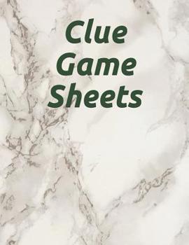 Paperback Clue Game Sheets: Clue Score Sheet Record - Clue Scoresheet - Clue Game Sheets - Clue Classic Score Sheet Book - Clue Scoring Game Recor Book